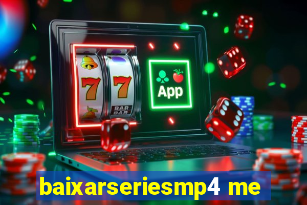 baixarseriesmp4 me